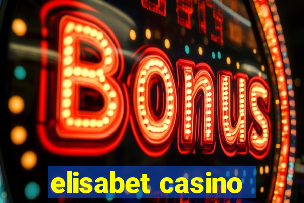 elisabet casino